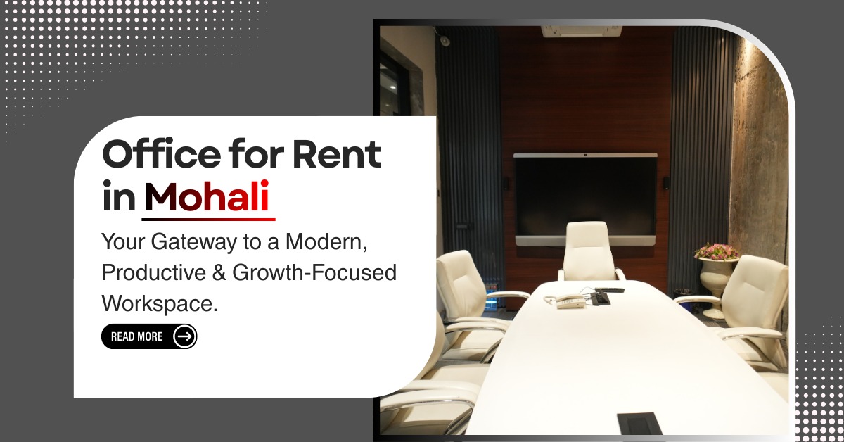Office for Rent in Mohali