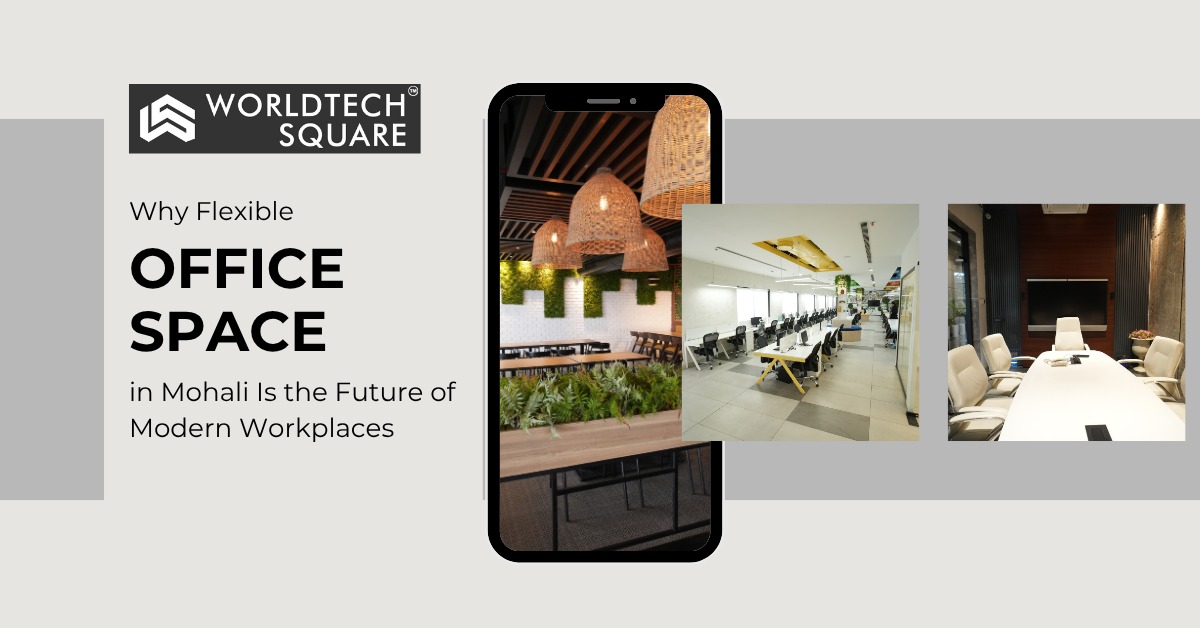 flexible office space in Mohali