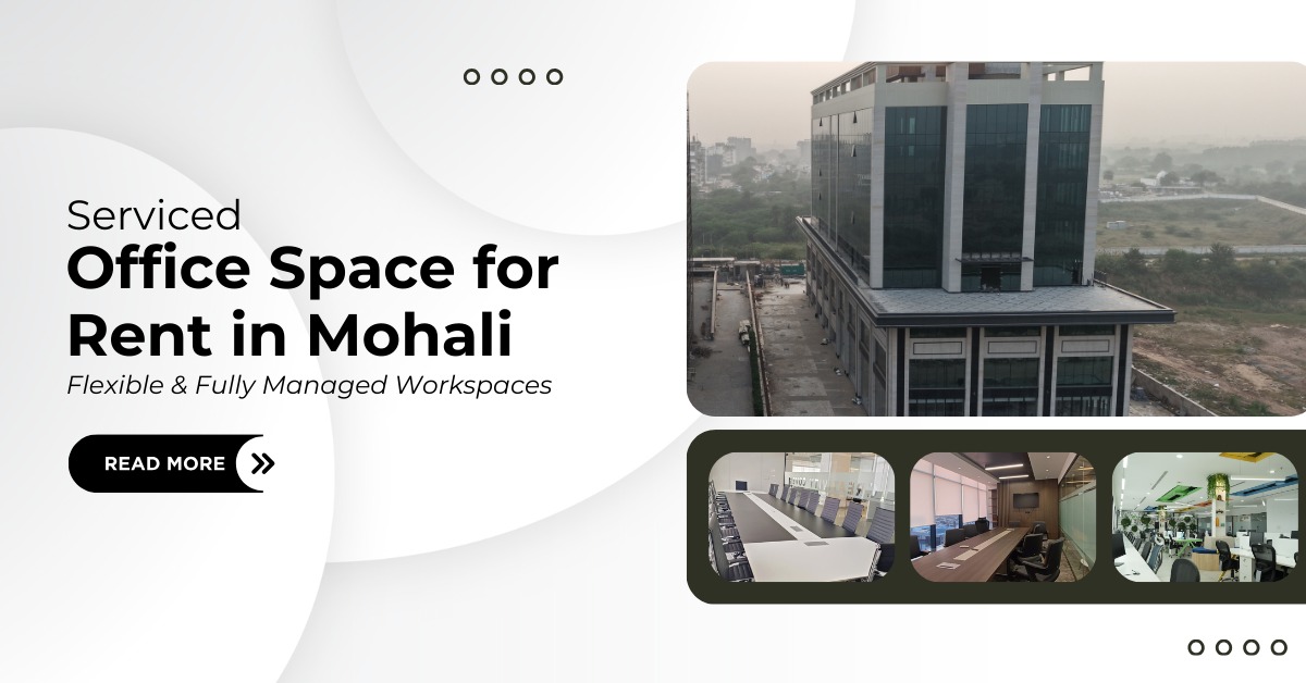 Serviced Office Space for Rent in Mohali